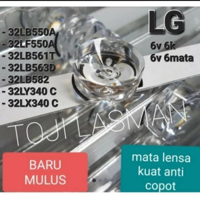 LAMPU BL BACKLIGHT TV LED LCD LG 32LF550 32LB550 32LB550A 32LB 32LF LAMPU 6V BL 6K 32" 32 INCHI MATA