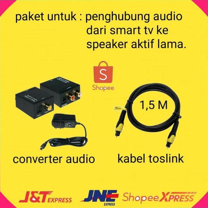alat sambungan audio dari smart tv ke speaker aktif /converter digital