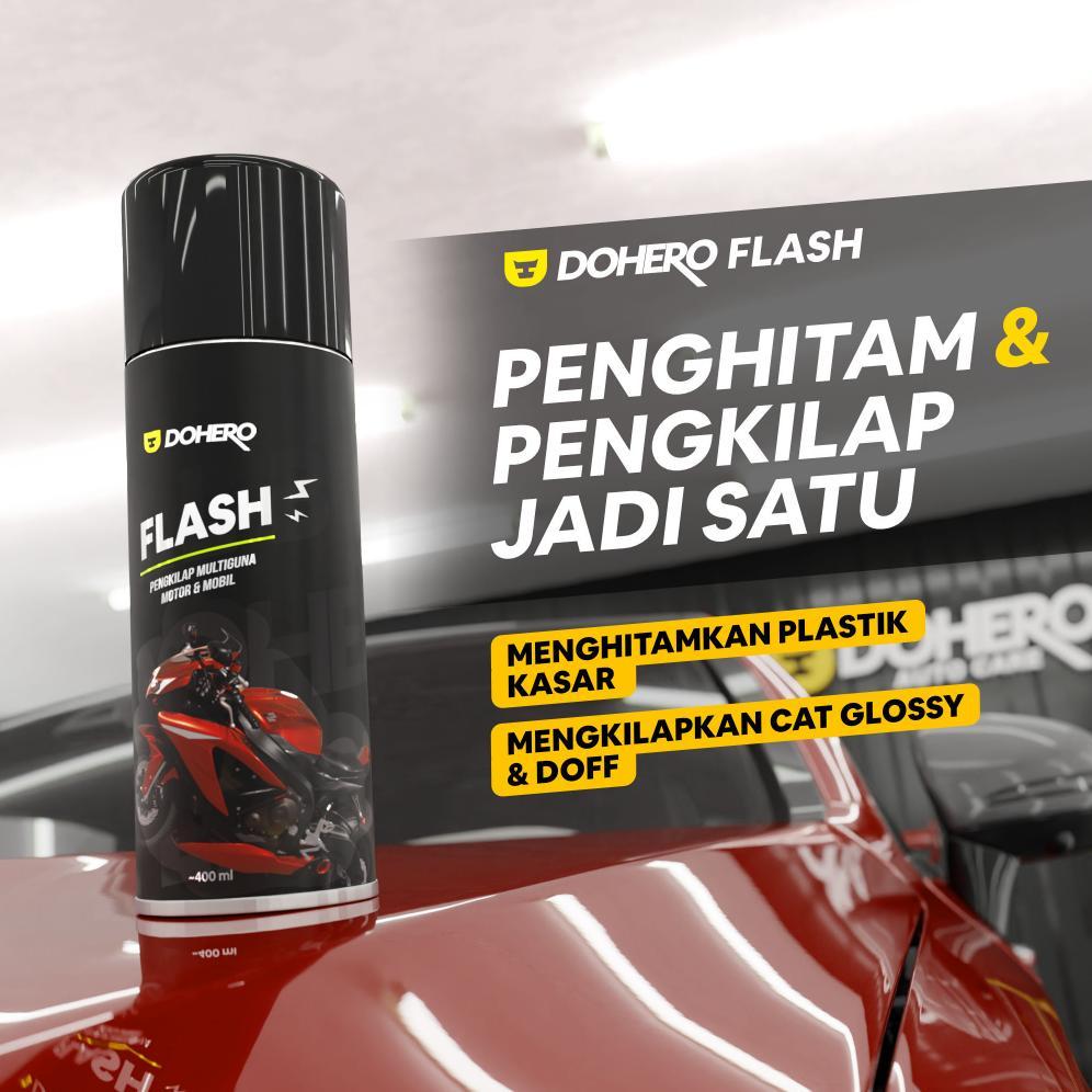 Dohero Flash - Pengkilap Dan Penghitam Body Motor Mobil