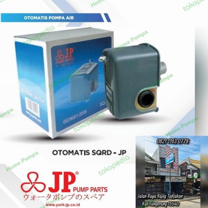 PROMO OTOMATIS POMPA AIR JP SQRD PRESSURE SWITCH JP HARGA MURAH