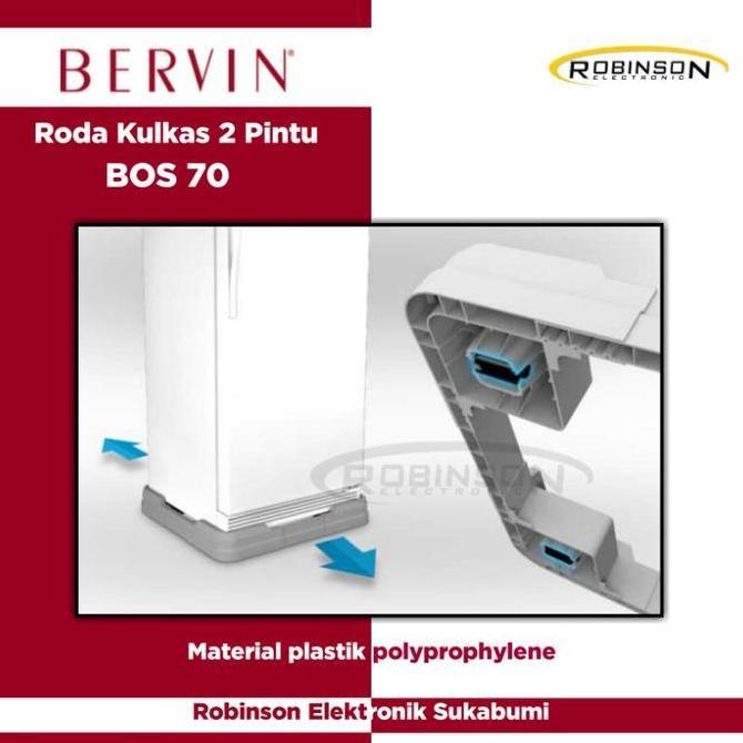 Roda kulkas 2pintu Bervin BOS 70
