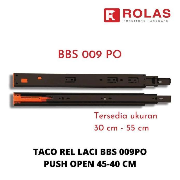REL LACI 40 CM TACO / TACO REL LACI BBS 009PO PUSH OPEN 45-40 murah
