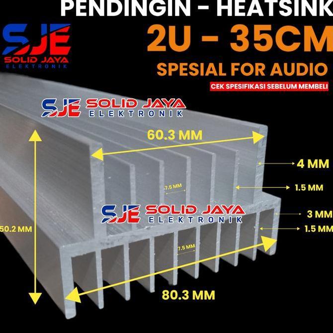Rwd- Pendingin Heatsink 2U 35Cm Model Yiroshi Jbl Socl Heatsrink 2 U 35 Cm