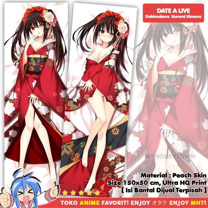 Sarung Bantal Anime Dakimakura Date A Live : Kurumi Kimono murah