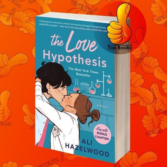 The Love Hypothesis Ali Hazelwood