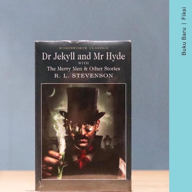 Buku Dr. Jeckyl and Mr. Hide With The Merry Men And Other Stories