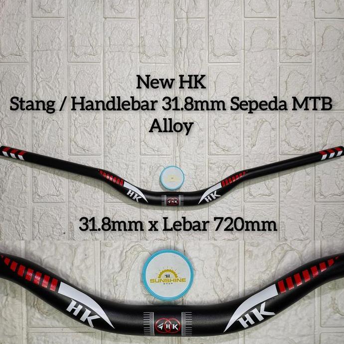 Stang Setir Handlebar 31.8 New HK Alloy 31.8mm 720mm Sepeda Gunung MTB