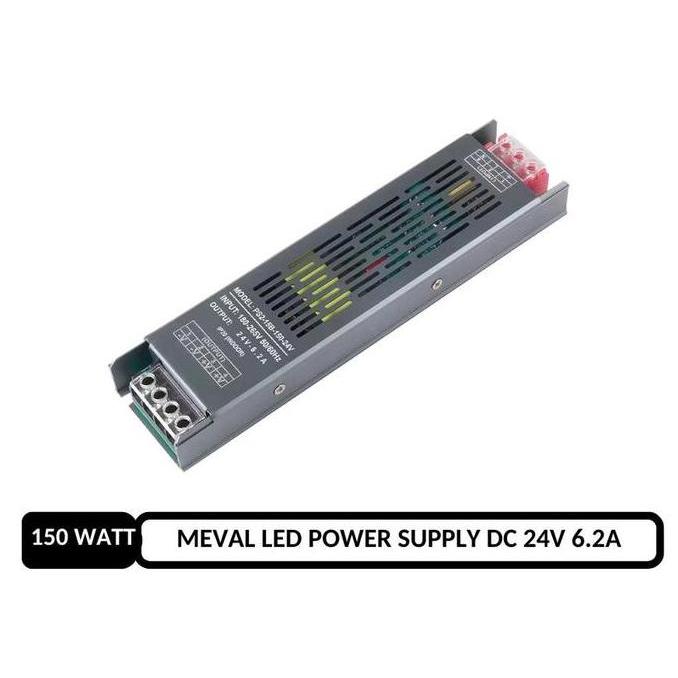 MEVAL ADAPTOR POWER SUPPLY SLIM LED STRIP 6.2 AMPERE 150 WATT 24 VOLT PROMO