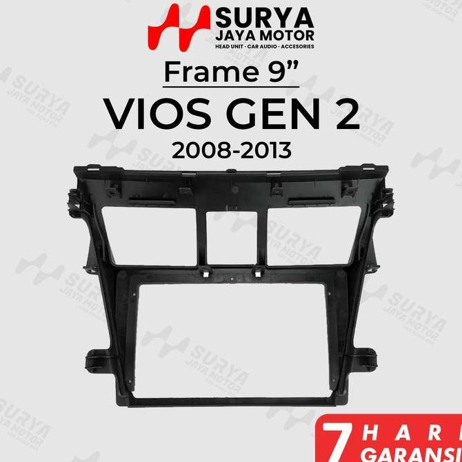 Frame 9 Inch Vios 2008-2013 | Toyota Vios Gen 2 gen2 2008 2009 2010 2011 2012 2013