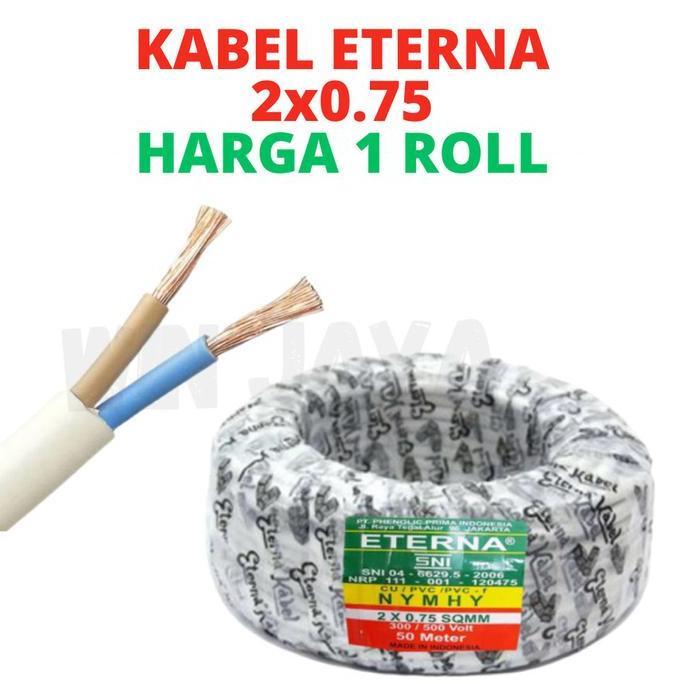 Grosir Kabel Listrik Eterna 2X0.75 Serabut 50 Meter Kabel Listrik Nymhy Eterna 1 Roll