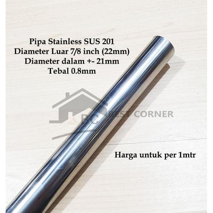 Guidato- Pipa 7/8" X 1Mtr Bulat Stainless Steel Od ( 22 Mm ) 7/8 Inch