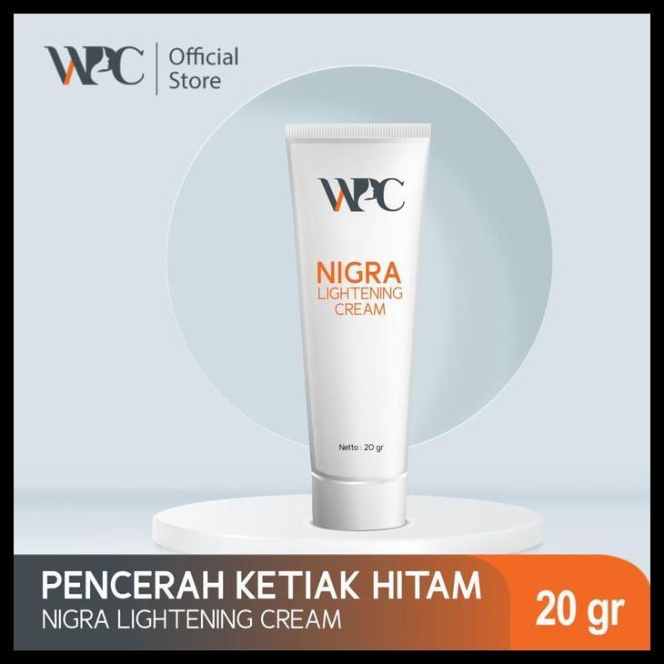 Wpc Nigra Lightening Cream 20Gr | Underarm Cream | Pencerah Ketiak Kete Hitam Mencerahkan