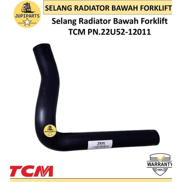 56 Selang Radiator Bawah Forklift Tcm Pn.22U52-12011 Tcm Forklift