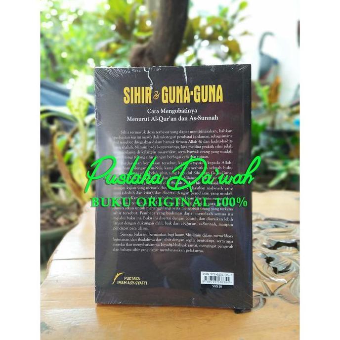 Sihir dan Guna Guna Serta Tata Cara Mengobatinya - Pustaka Imam Syafii