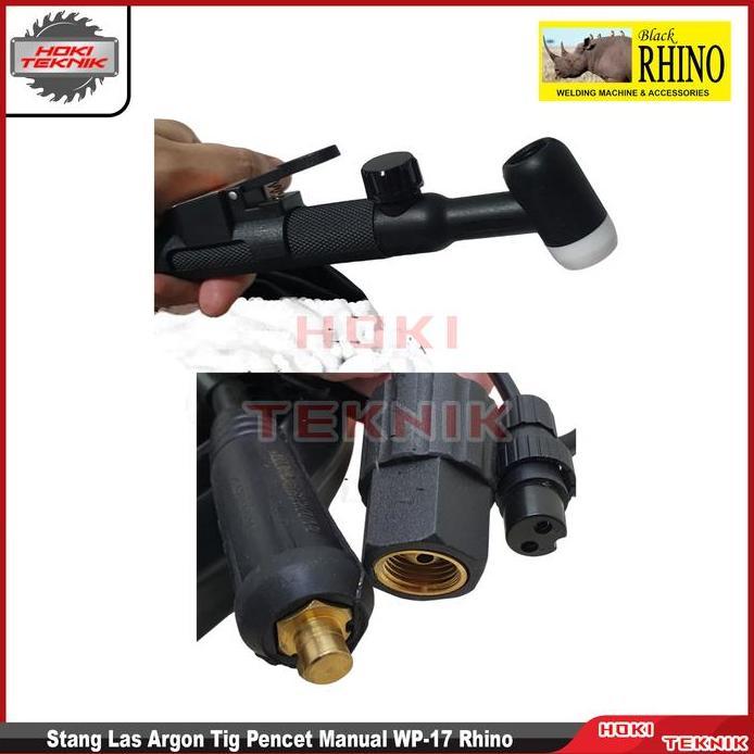 Stang Las Argon Tig Pencet Manual WP-17 Rhino