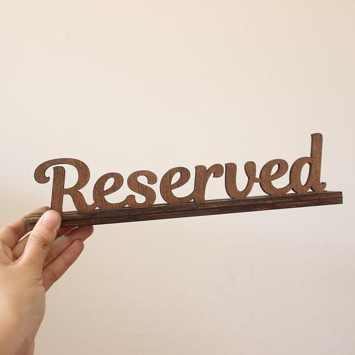 Sign Kayu Reserved / Table Sign Reserved LA