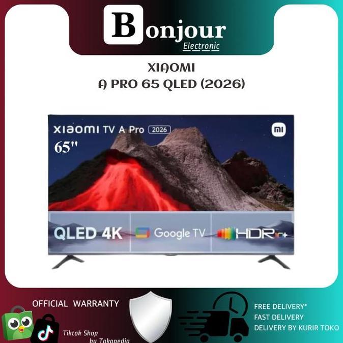 Promo Xiaomi A Pro 65 Qled Google Tv 65 Inch Xiaomi 4K Hdr Tv 120Hz Qled Tv 65 Inci - 2026