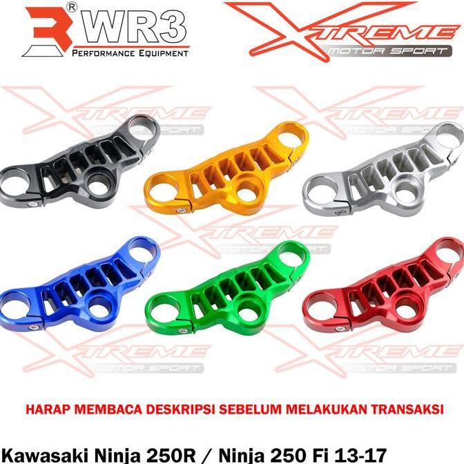 Segitiga Stang / Triple Clamp WR3 Ninja 250 Fi / Ninja 250R Old 2013-2017