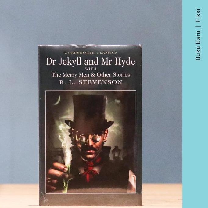 Buku Dr. Jeckyl and Mr. Hide With The Merry Men And Other Stories