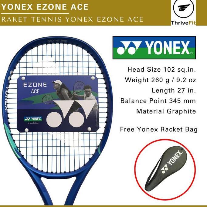 TERLARIS YONEX EZONE ACE TENNIS RACKET / RAKET TENNIS YONEX EZONE ACE