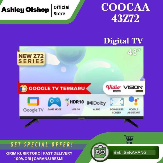 TERLARIS GOOGLE TV COOCAA 43Z72 LED SMART TV ANDROID COOCAA 43 INCH 43Z72 DVBT2