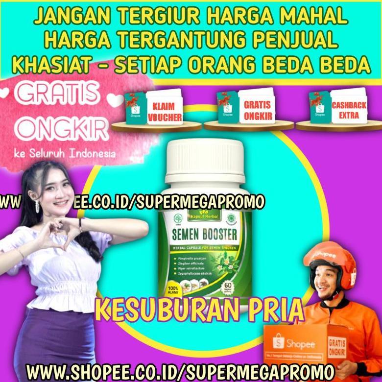 (Terbaru) SEMEN BOOSTER ASLI 100% ORIGINAL KAPSUL OBAT KESUBURAN PRIA OBAT PENGENTAL SPERMA OBAT MAN