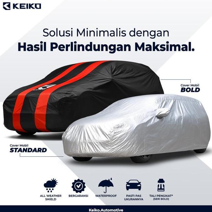 Keiko Cover Sarung Selimut Penutup Bold Warna Waterproof Semi Outdoor untuk Mobil Innova Reborn CRV 