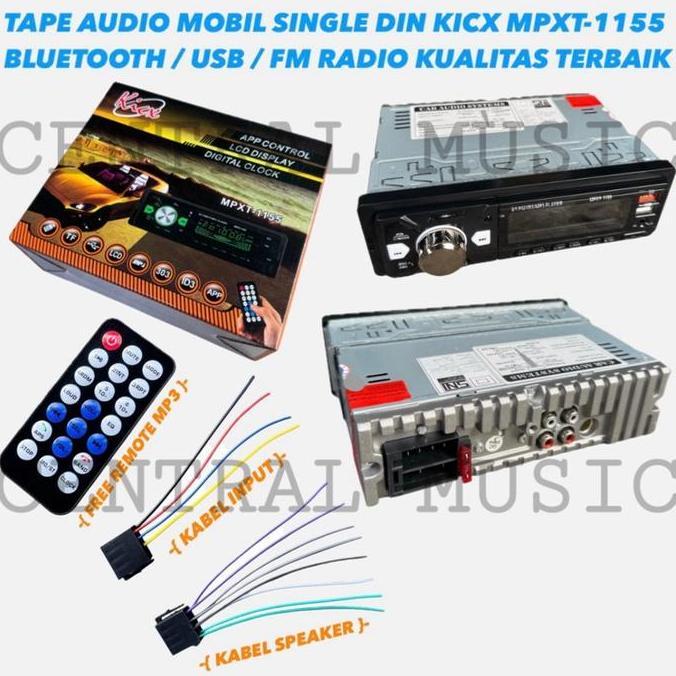 TAPE AUDIO MOBIL SINGLE DIN KICX MPXT-1155 BLUETOOTH / USB / FM RADIO KUALITAS TERBAIK