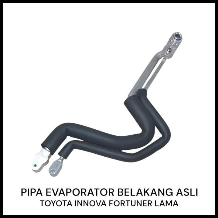 BEST DEAL PIPA ALUMINIUM EVAPORATOR BELAKANG TOYOTA INNOVA LAMA FORTUNER LAMA HOSE PIPA EVAPORATOR A