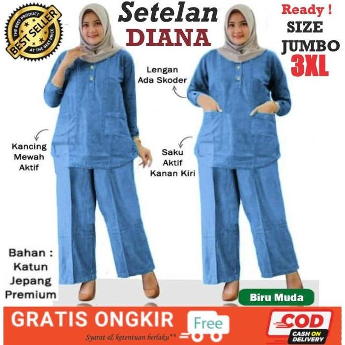 SETELAN DIANA PREMIUM BIG SIZE JUMBO| Pakaian muslim Gamis Baju dan Celana Wanita Terbaru, Terkini d