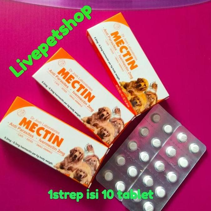 Obat Kutu Oral MECTIN (1Strep) Anti Parasit/Kandungan Invermectin 2mg