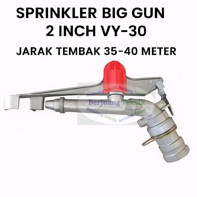 Promo Sprinkler Big Gun 2 Inch Vy-40/ 40 Py Jarak Tembak 35-40 Meter || Sprinkler Pertanian Dan Alat
