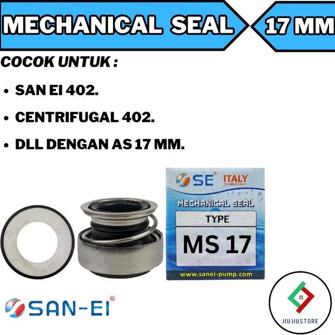 San Ei Mechanical Seal San Ei 402 Seal Pompa Se 402 Ms 17 Termurah