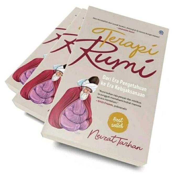 Original Buku Terapi Rumi Dari Era Pengetahuan ke Era Kebijaksanaan Penyair Mistikus Jalaludin Nevza