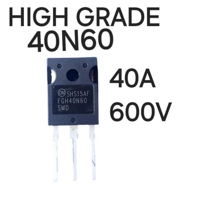 Capelli- Fgh40N60 High Grade Fgh40N60Ufd Fgh40N60Uf Fgh40N60Sfd Igbt 40N60