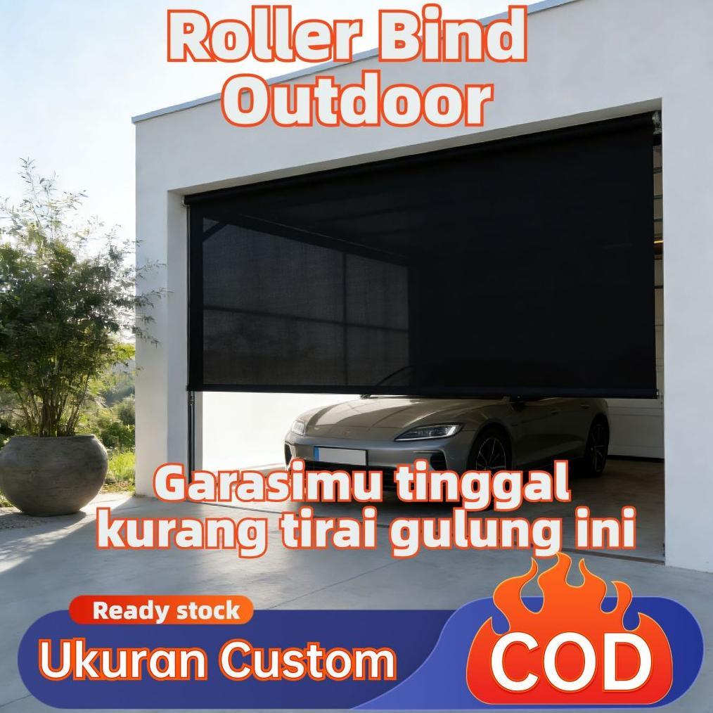 Roller Blind Outdoor Kekuatan Tinggi Tirai Gulung Outdoor Tahan Hujan Tirai Outdoor Anti Air