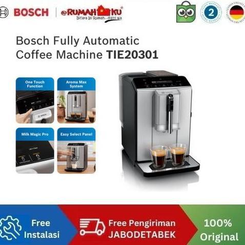 BOSCH TIE20301 FULLY AUTOMATIC COFFEE MACHINE / MESIN KOPI SERI 2