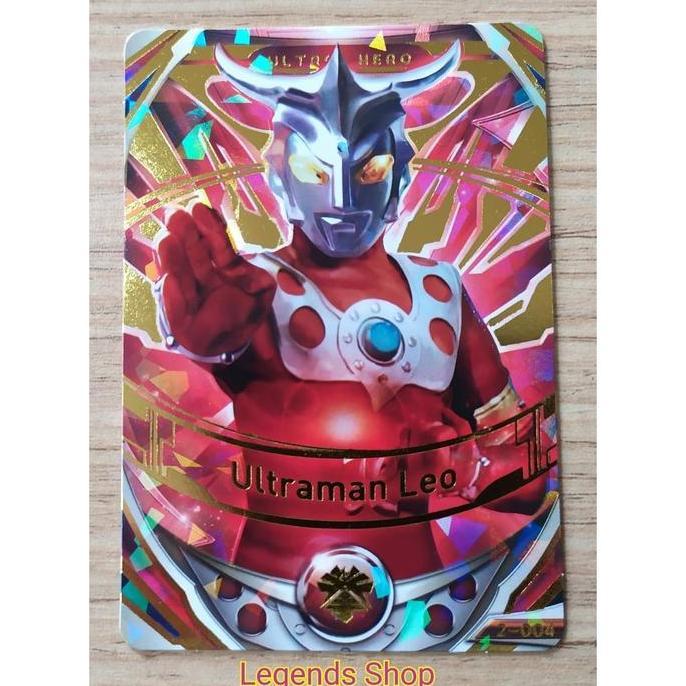 Ultraman Fusion Fight UR Ultraman Leo Versi 2 - 004