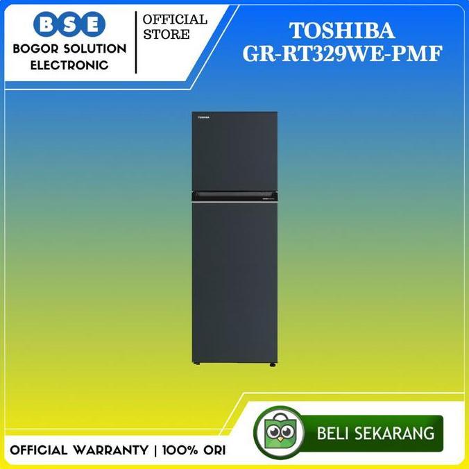 Kulkas 2 Pintu Toshiba Inverter GR RT329WE 252 Liter Kulkas Toshiba GR-RT329WE [ORI]