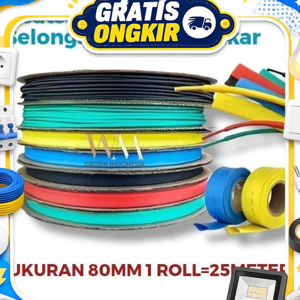 Heatshrink D-80Mm 1 Roll Heat Shrink Tubing Selongsong Kabel Bakar