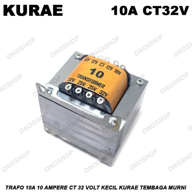 Trafo 10A 10 Ampere CT 32 Volt Kecil KURAE Tembaga Murni