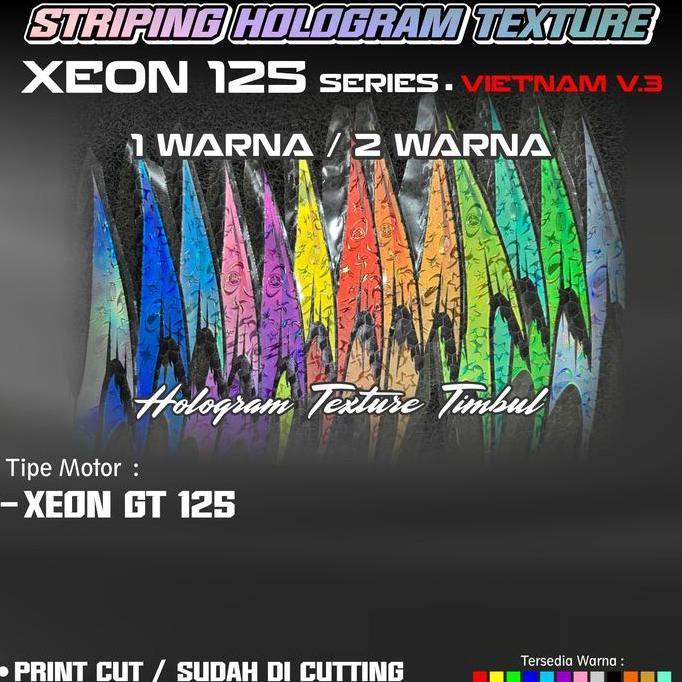 STRIPING XEON SERIES , XEON GT 125 HOLOGRAM TEXTURE MOTIF VIETNAM V.3