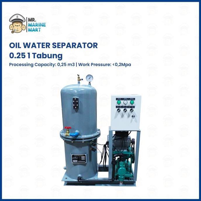 OIL WATER SEPARATOR 0.25Y 1 TABUNG OILY WATER BILGE SEPARATOR
