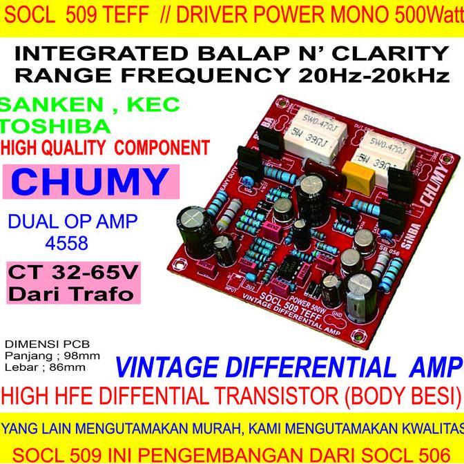 CHUMY SOCL 509 TEFF 2 TINGKAT KIT DRIVER POWER MONO 500WATT 500 WATT W SINBA DUAL OP AMP NPN TEGANGA