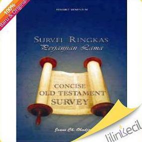 Buku Survei Ringkas Perjanjian Lama ( Jeane Ch. Obadja )