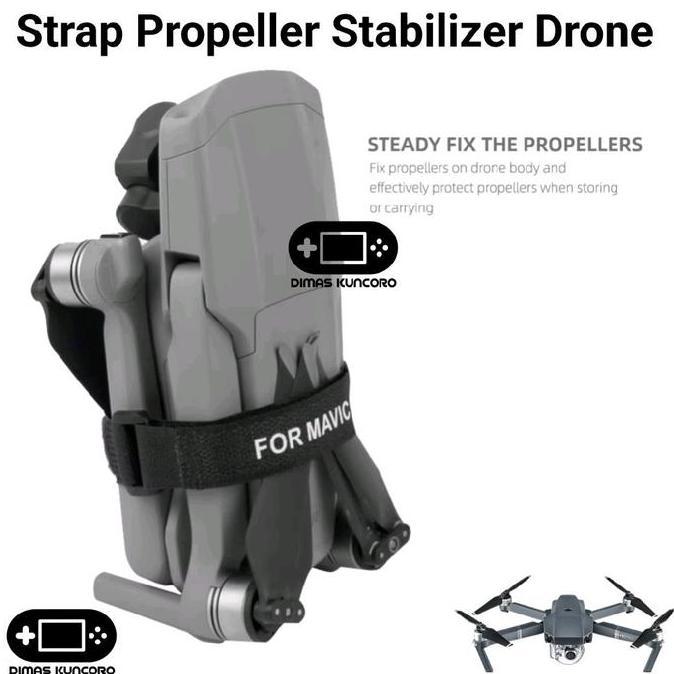 Strap Propeller Stabilizer Drone propeller prop holder pengaman guard fix protector protective bumpe