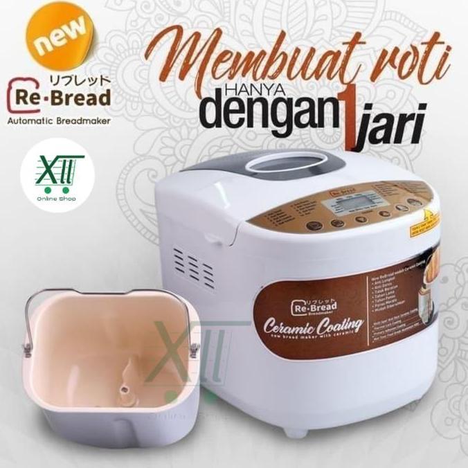 RB RE BREAD RB~250C GOLD SERIES CERAMIC BREAD MAKER Alat Pembuat Adonan dan Pemanggang Roti
