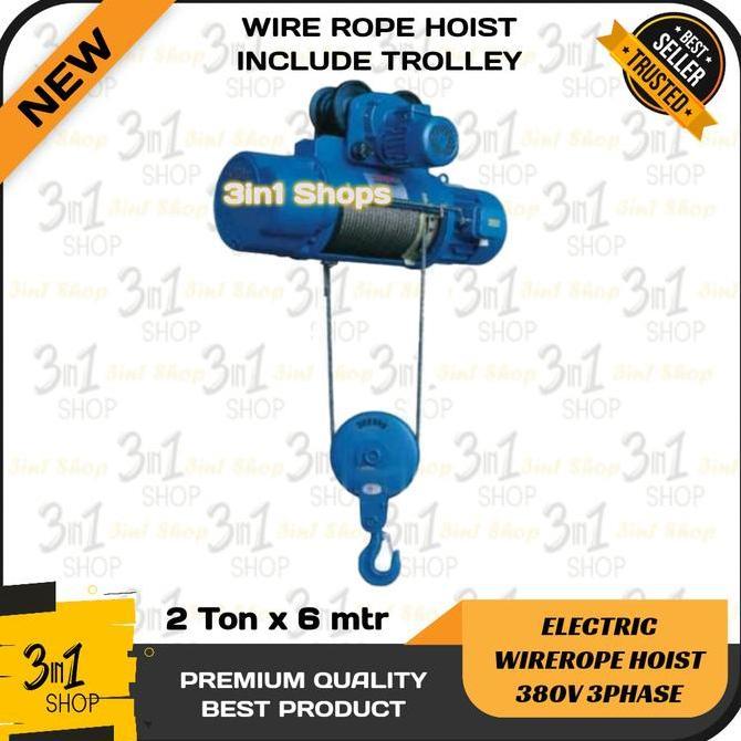 Wire Rope Hoist 2 Ton x 6 Meter / Electric Wirerope Crane 2T x 6m / Katrol Listrik Seling 3 Phase 38