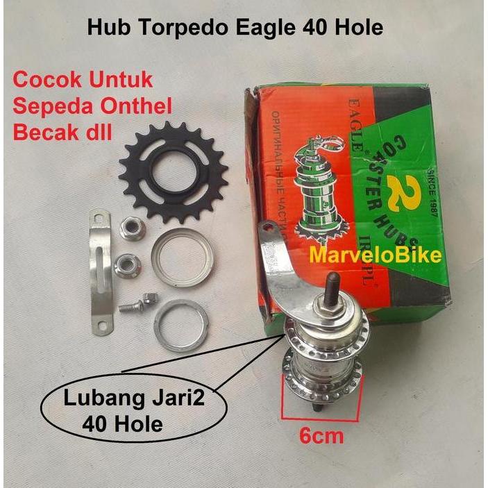 Hub Torpedo Sepeda Onthel Becak Eagle 40 Hole murah