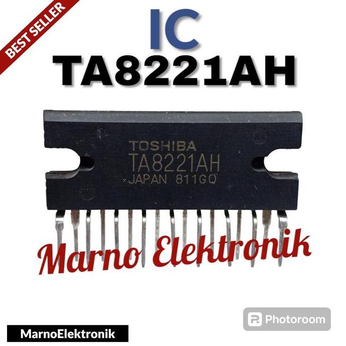 IC TA8221AH TA 8221AH TA8221 TA 8221 ASLI ORIGINAL ORI A2162